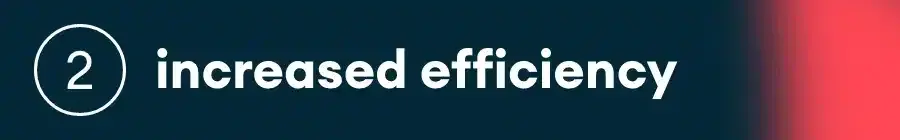 Increased Efficiency Blog Image